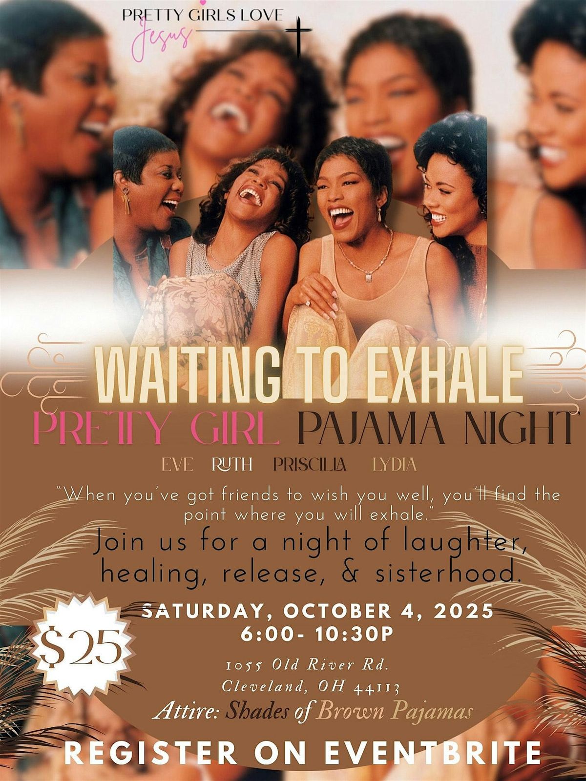 Waiting to Exhale Pajama Night w\/ Pretty Girls Love Jesus