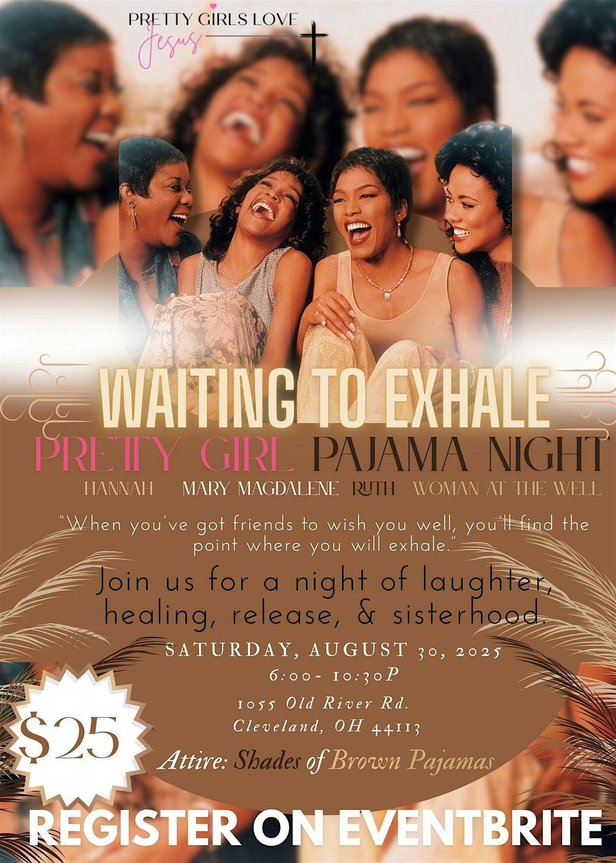 Waiting to Exhale Pajama Night w\/ Pretty Girls Love Jesus