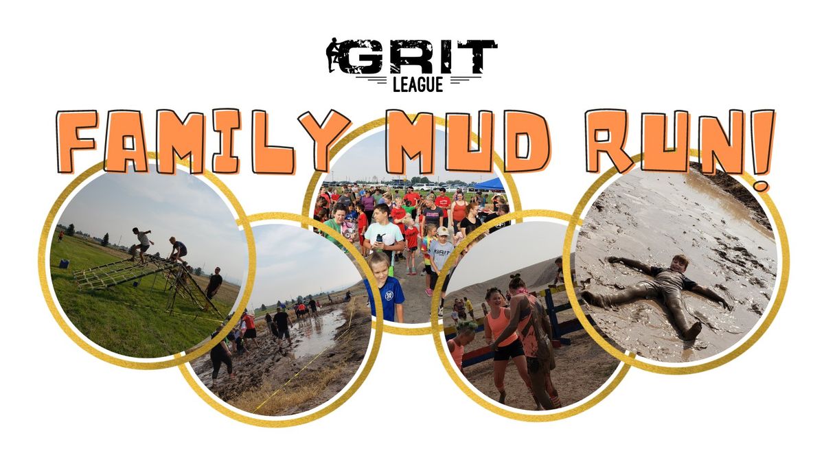 Grit League's Family Mud Run