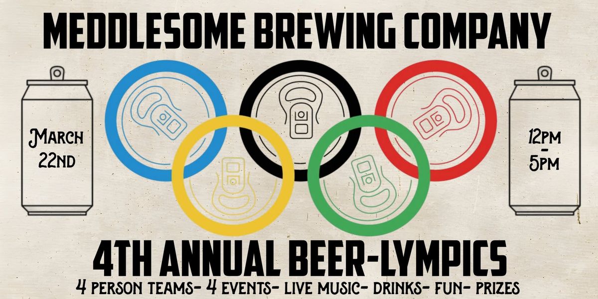 4th Annual Beer-Lympics