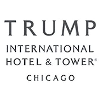 Trump International Hotel & Tower\u00ae Chicago