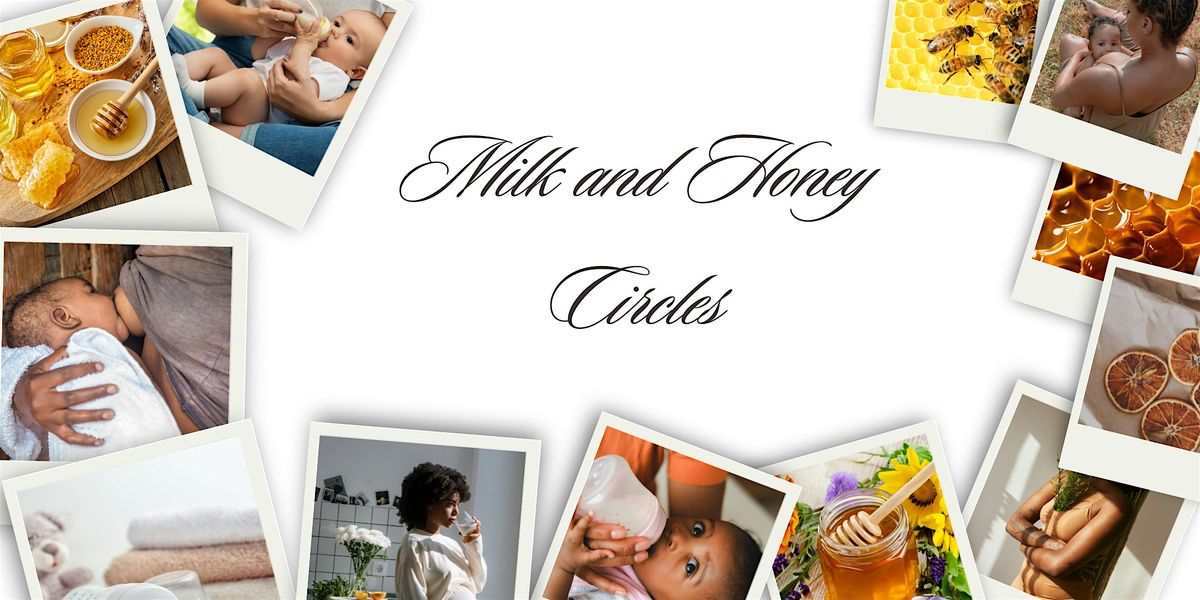 Milk & Honey Circles: Setting Intentions, Building Community