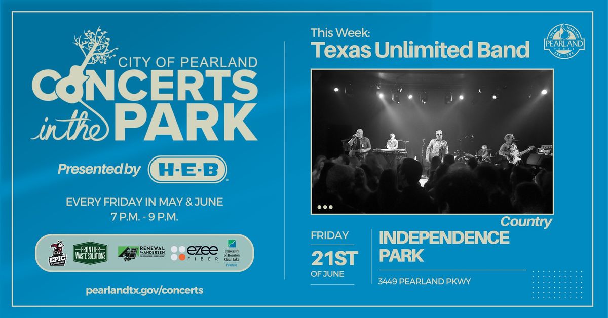 Concerts in the Park presented by HEB- Texas Unlimited Band