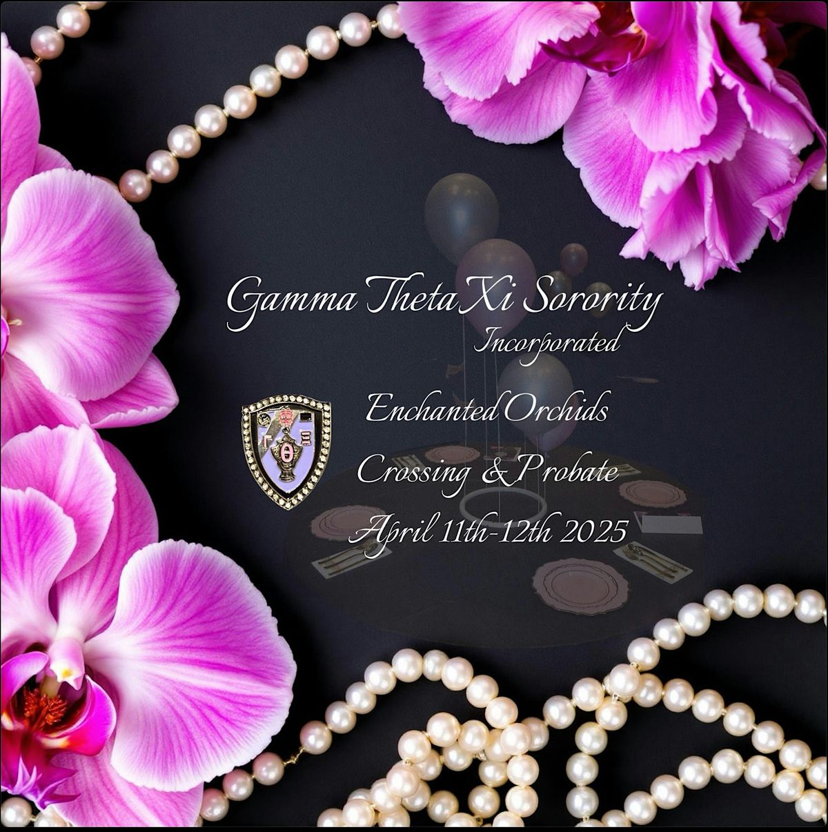 Gamma Theta Xi Sorority - Spring 25 Enchanted Orchid Crossing Ceremony