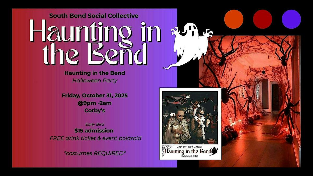 Haunting in the Bend