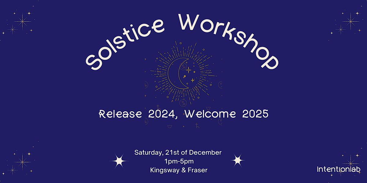 Solstice Workshop: Release 2024, Welcome 2025