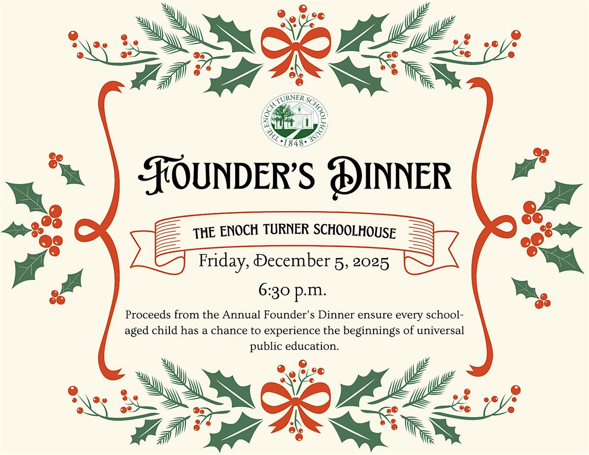 A Vintage Christmas at the Schoolhouse - Annual Founder's Dinner 2025