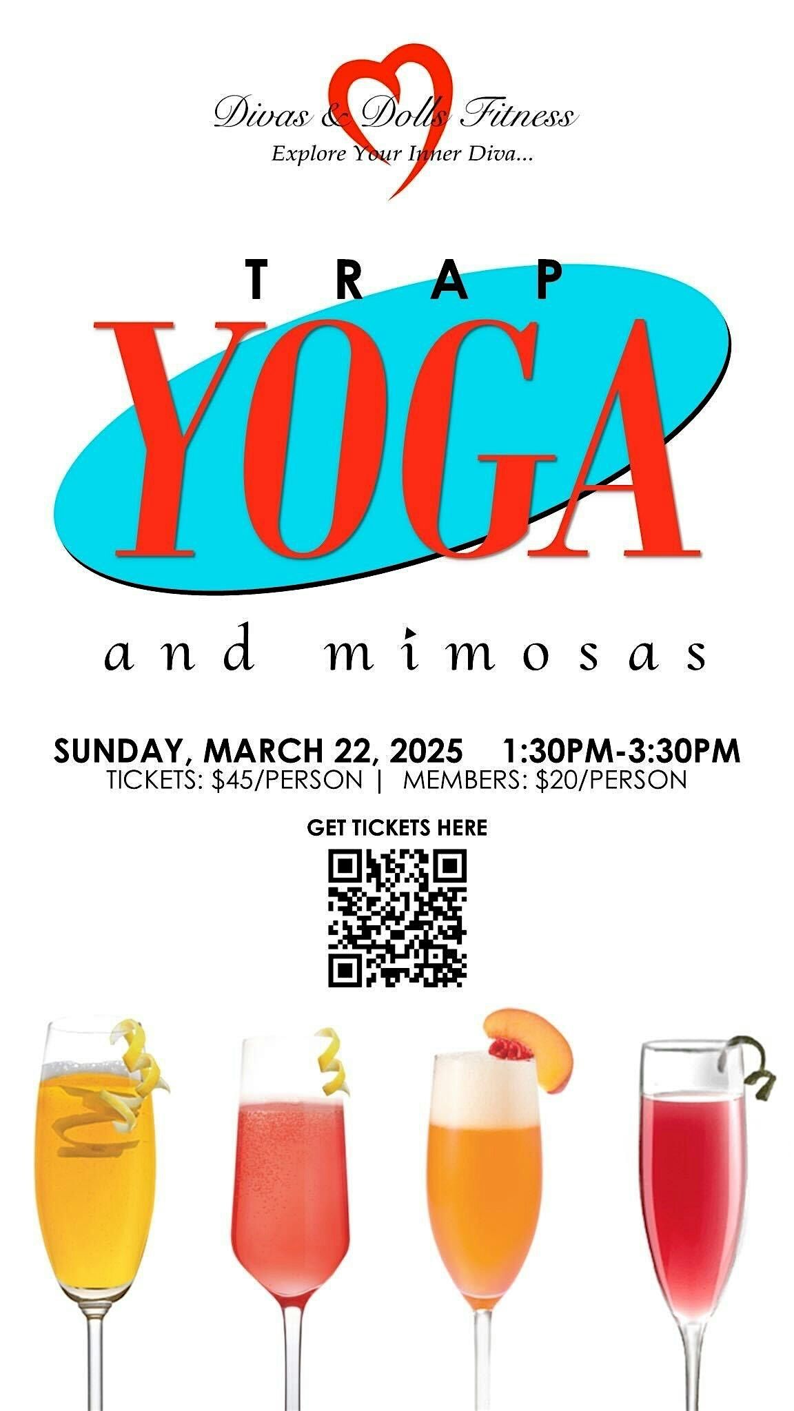 Trap Yoga & Mimosas