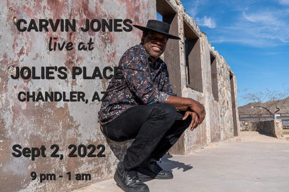 Carvin Jones @ Jolie's Place