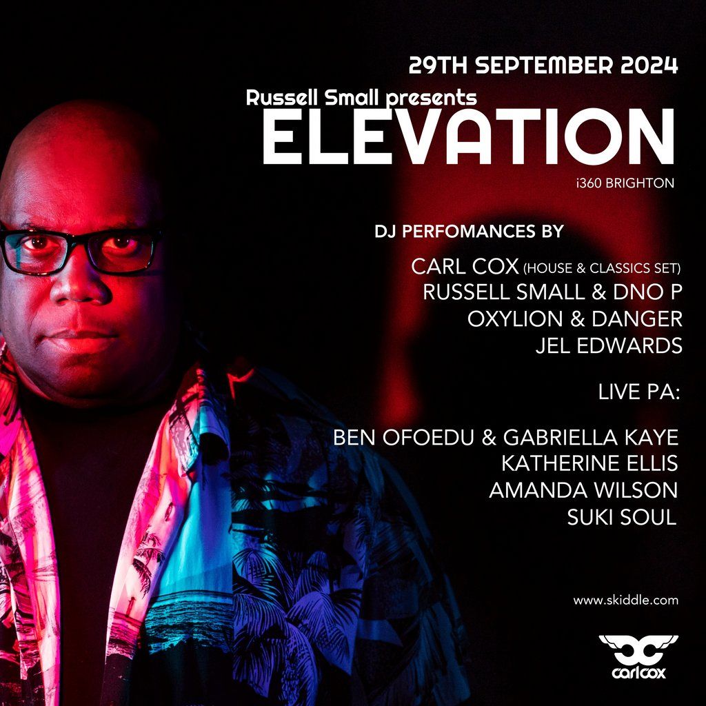 Russell Small Music Presents Elevation with Carl Cox