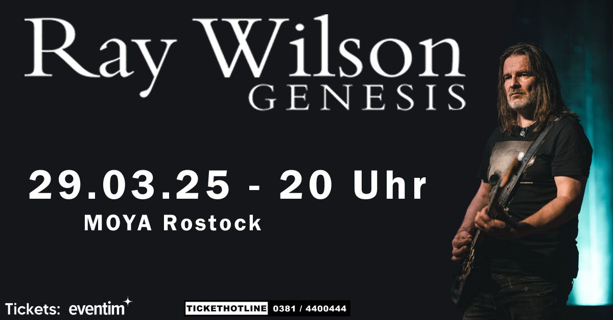 Ray Wilson & Band, 29. M\u00e4rz 25, MOYA Rostock