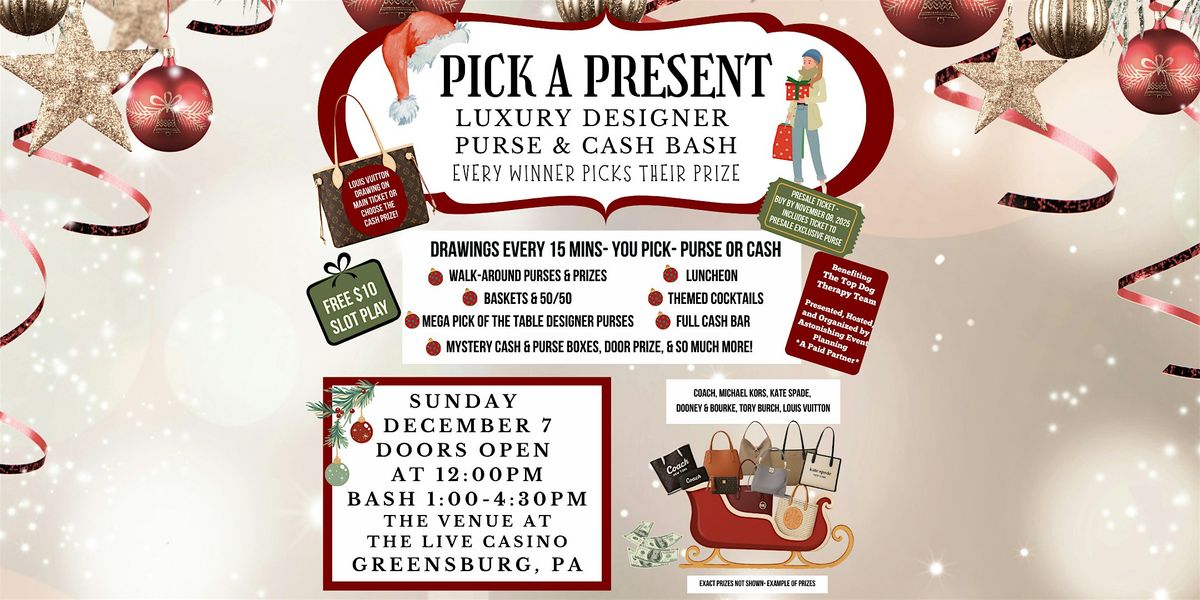 Pick A Present: Luxury Designer Purse Bash & Luncheon