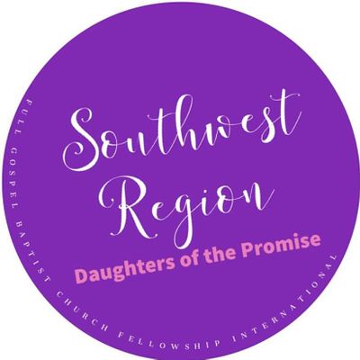 by Southwest Region Daughters of the Promise