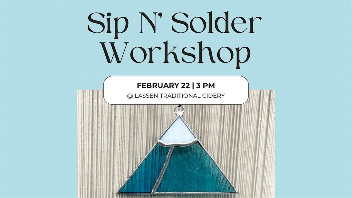 Feb 22 Sip N\u2019 Solder