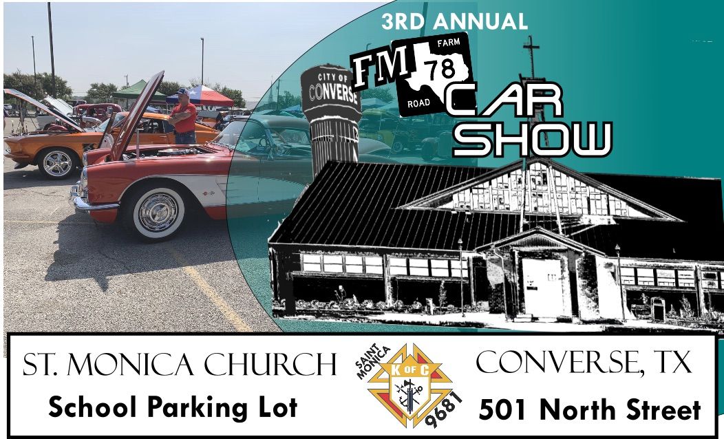 3rd Annual FM78 Car Show @ St Monica