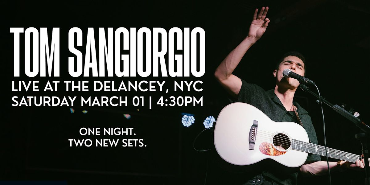 Tom Sangiorgio - Live at The Delancey 03\/01\/25