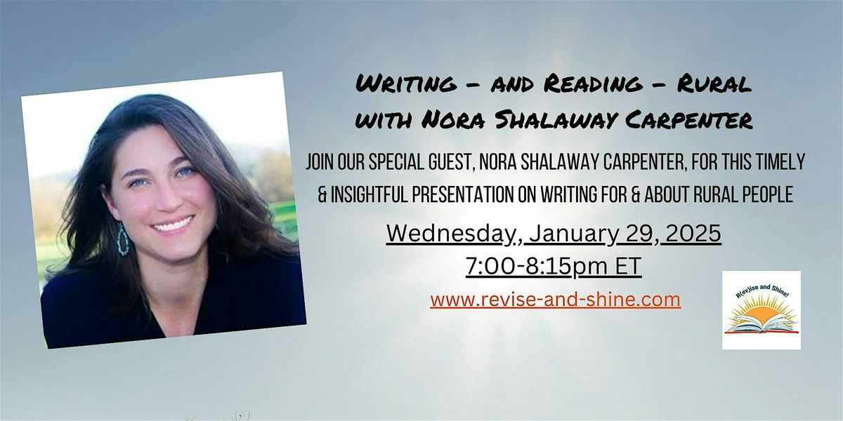 R&S! Presents: Writing -- and Reading -- Rural with Nora Shalaway Carpenter