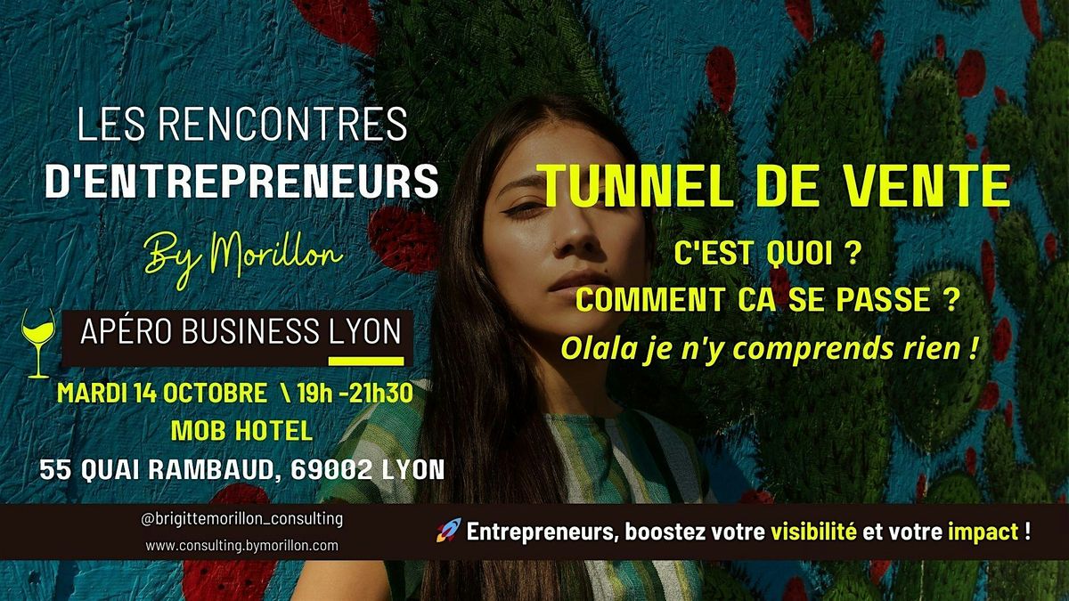 \u2728LES RENCONTRES D'ENTREPRENEURS - AP\u00c9ROS BUSINESS - OCTOBRE LYON \u2728