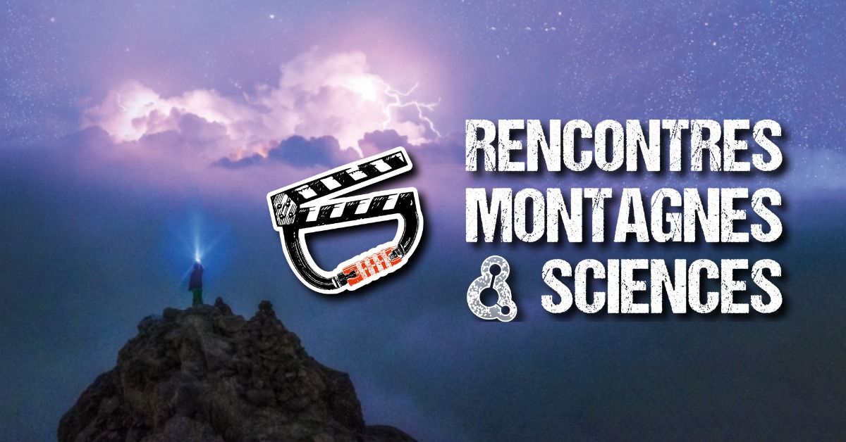 Les Rencontres Montagnes & Sciences 2025 - 11e \u00e9dition 