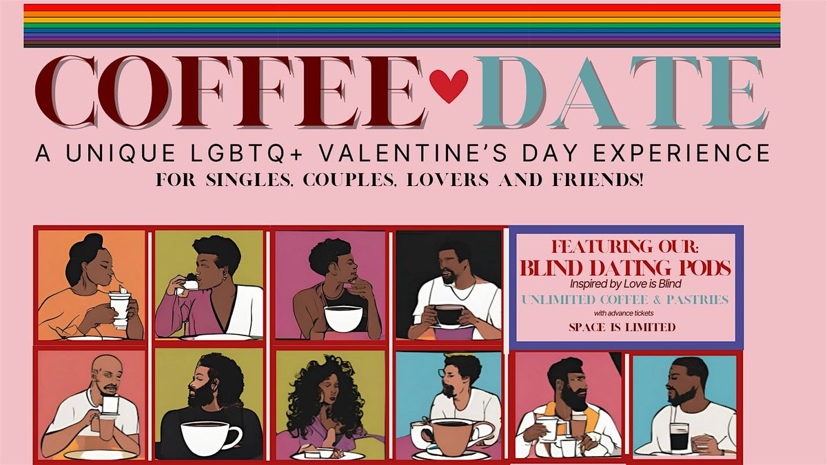 Coffee Date: A Unique Valentine\u2019s Day Experience