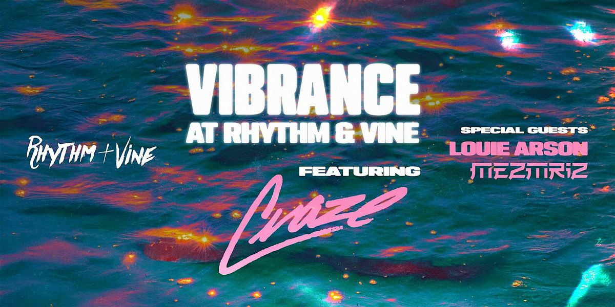 Vibrance At Rhythm & Vine