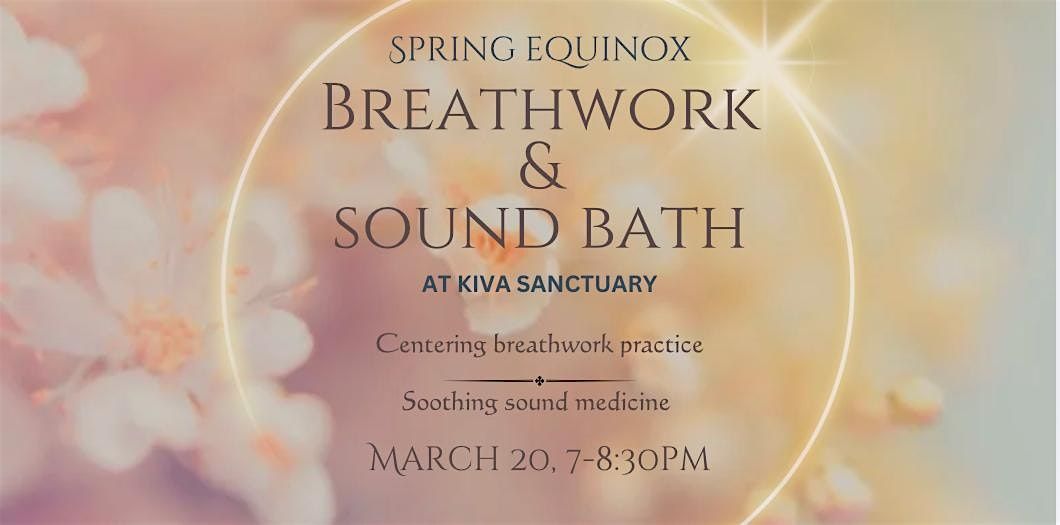 Spring Equinox Breathwork & Sound Bath