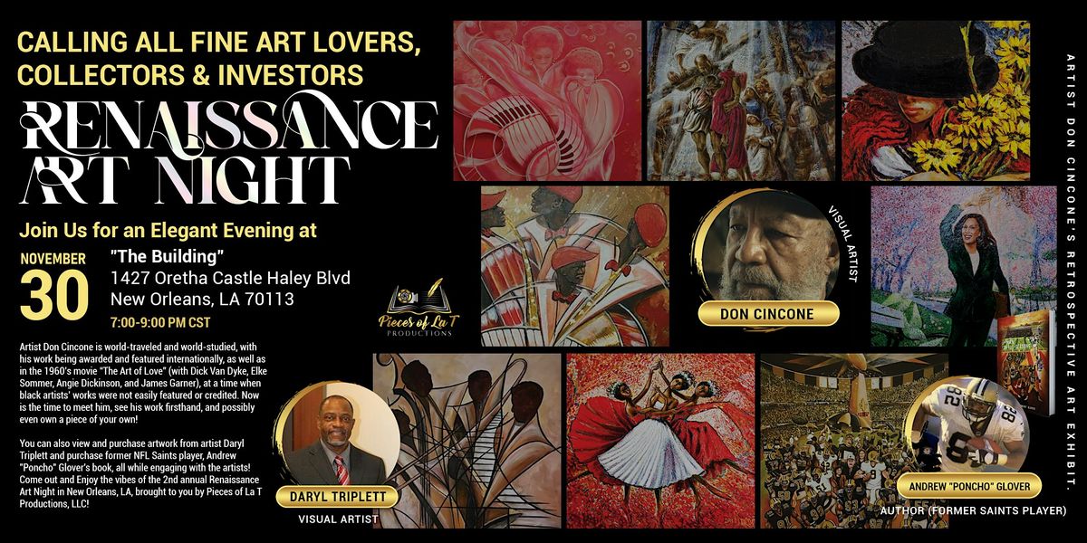 2nd Annual Renaissance Art Night - Don Cincone's  Retrospective Art Exhibit