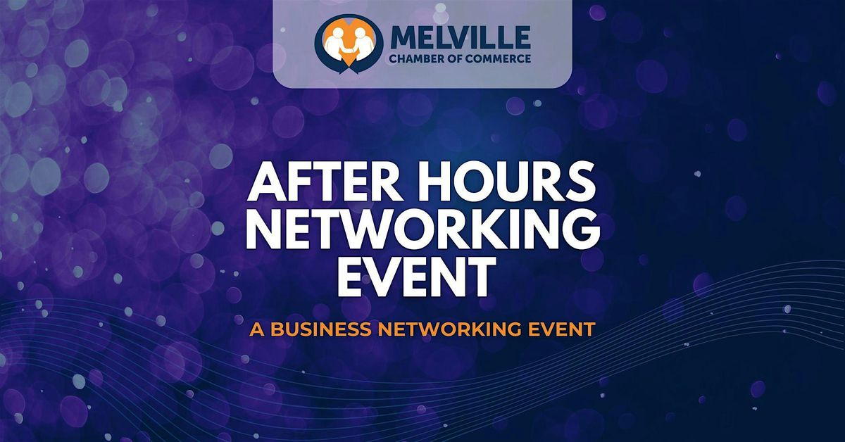 Business After Hours Networking Event