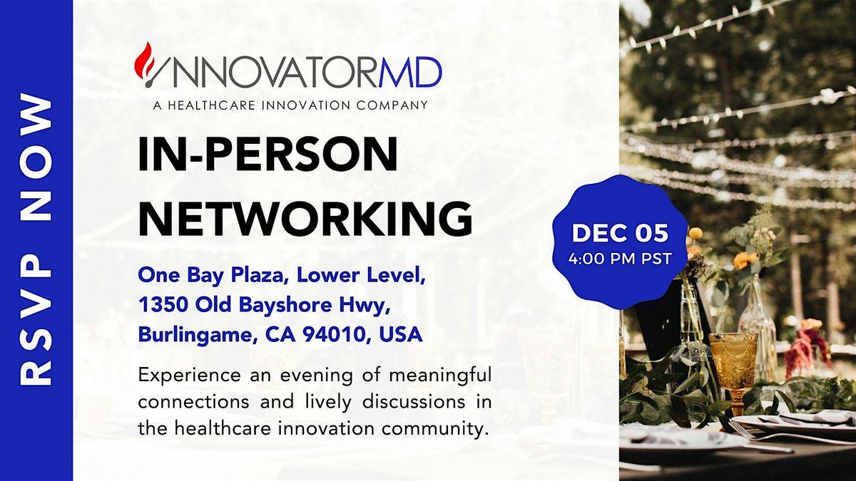 InnovatorMD In-Person Networking