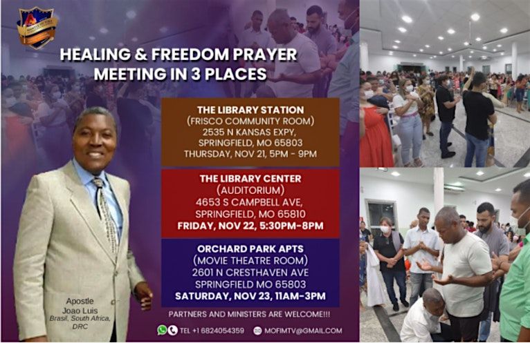 HEALING AND FREEDOM PRAYER MEETING IN 3 PLACES