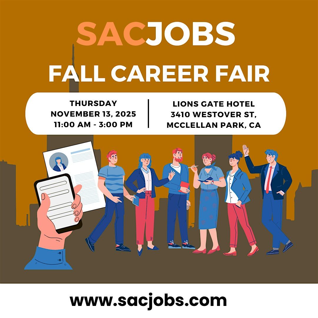 SacJobs Fall Career Fair