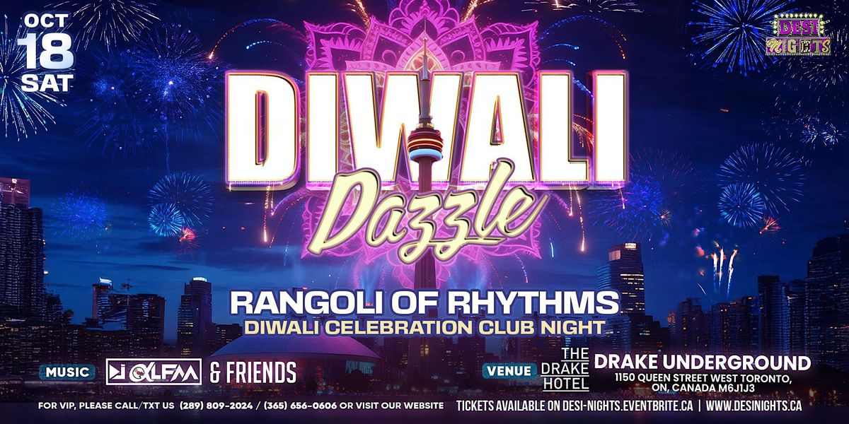 Desi Nights \u2122 \u2013 Diwali Dazzle @ The Drake