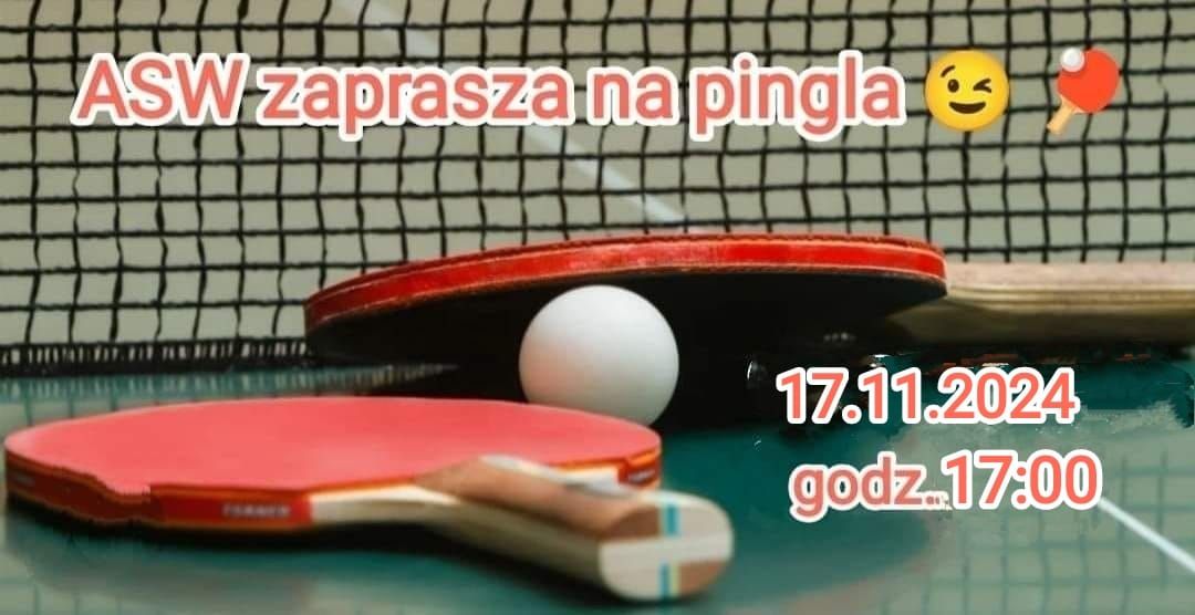 ASW zaprasza na pingla \ud83d\ude09\ud83c\udfd3