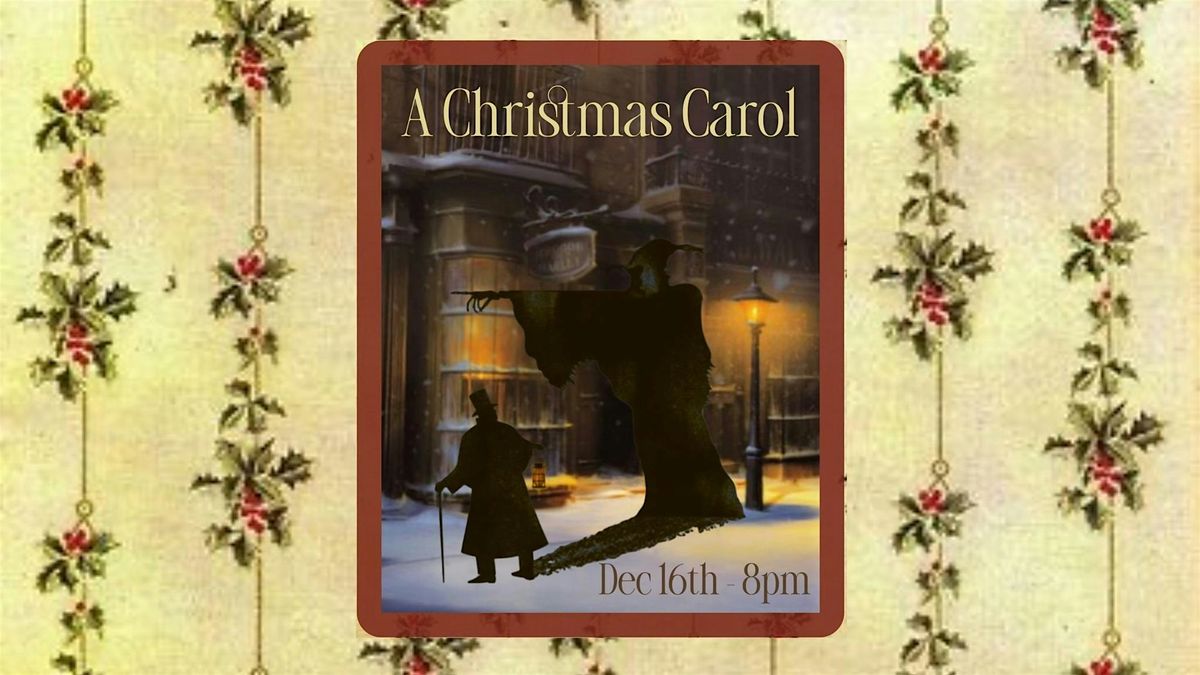 FFTT Reading Series: A Christmas Carol