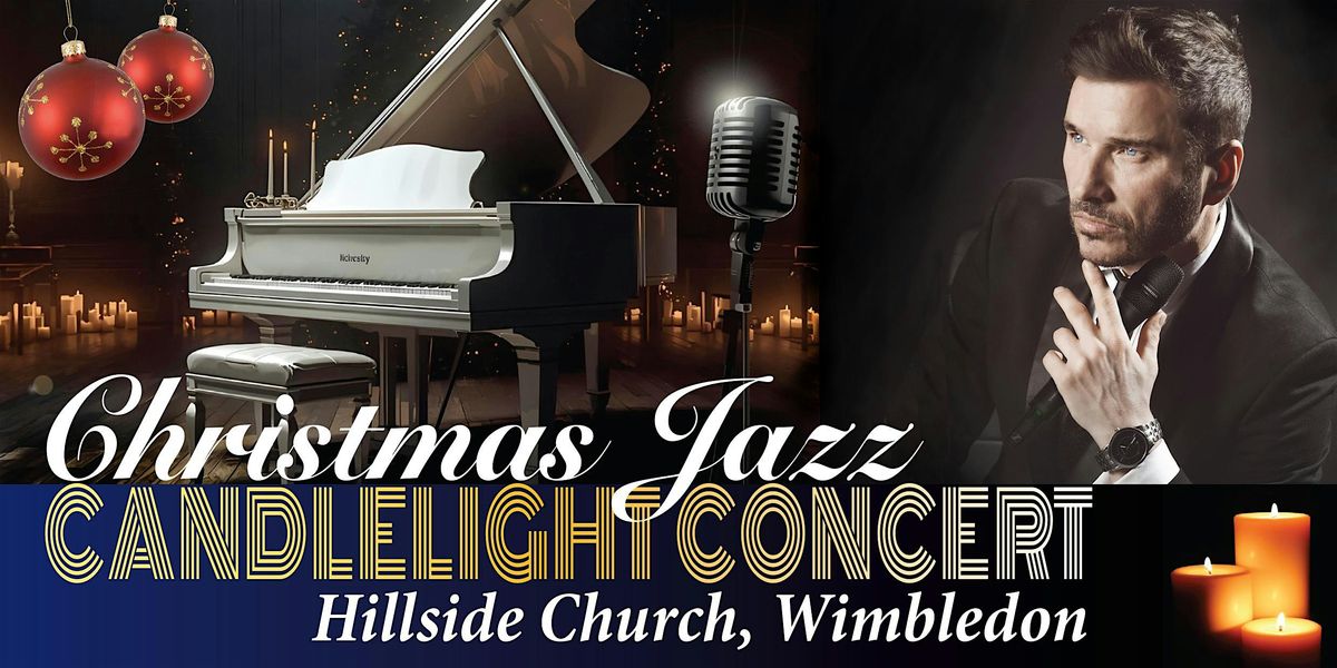 Christmas Jazz Candlelight Concert