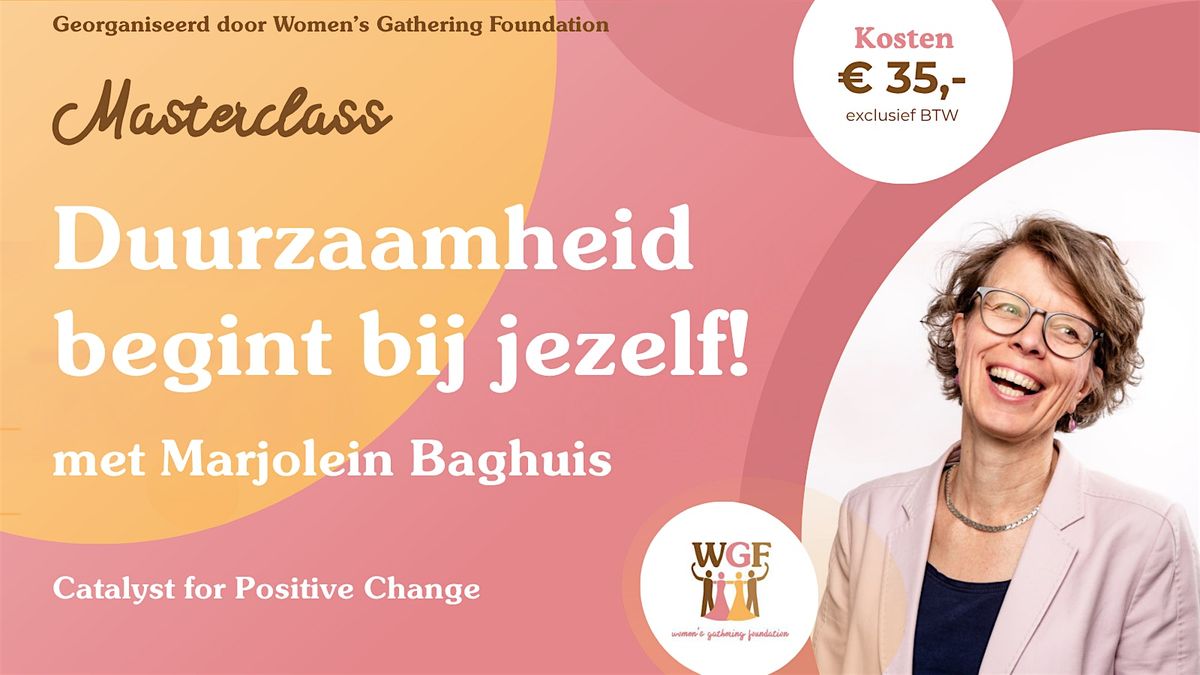 Masterclass: Duurzaamheid begint bij jezelf!