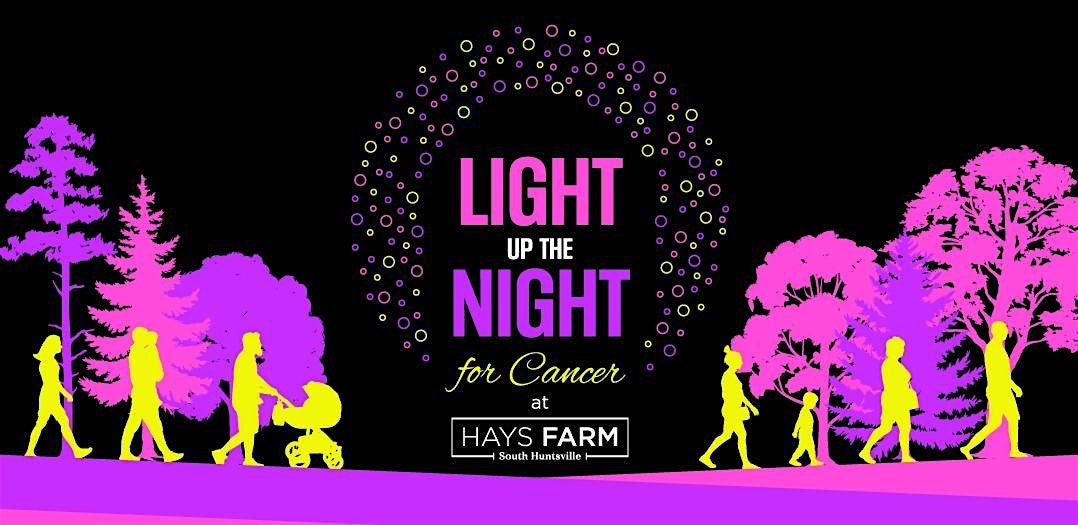 Light Up the Night for Cancer at Hays Farm