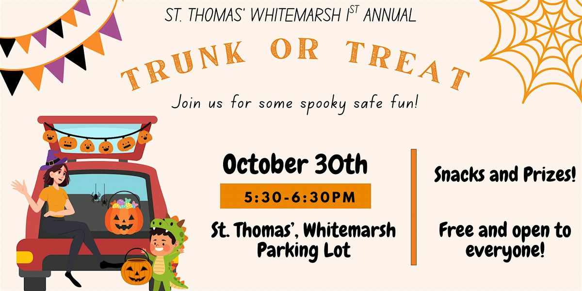 St. Thomas' Whitemarsh Trunk or Treat