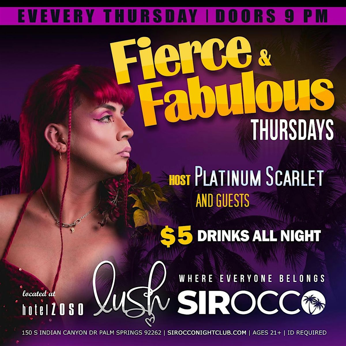 Fierce & Fabulous Thursday Drag Show in Palm Springs