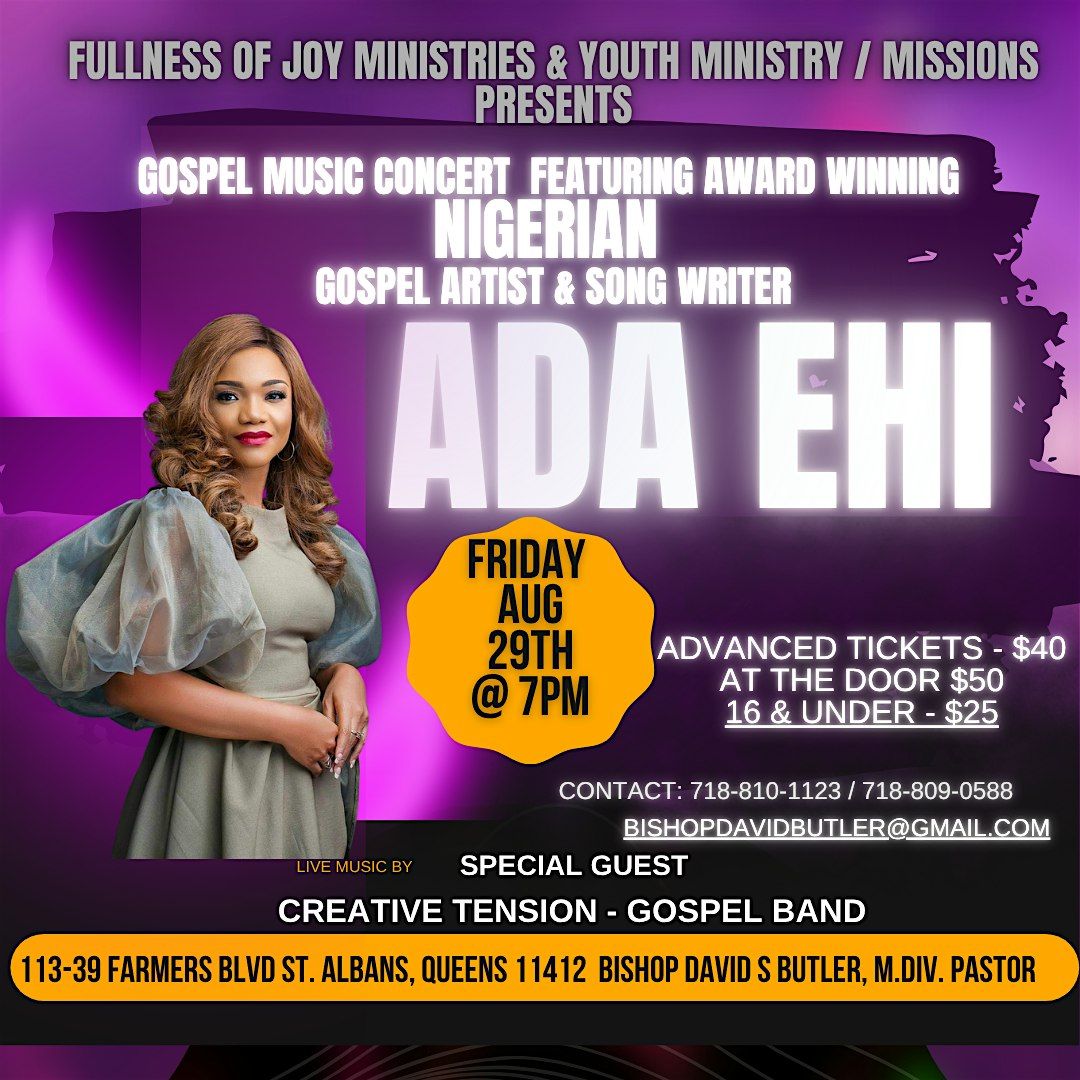 Gospel music concert  featuring award winning Nigerian gospel artist & song