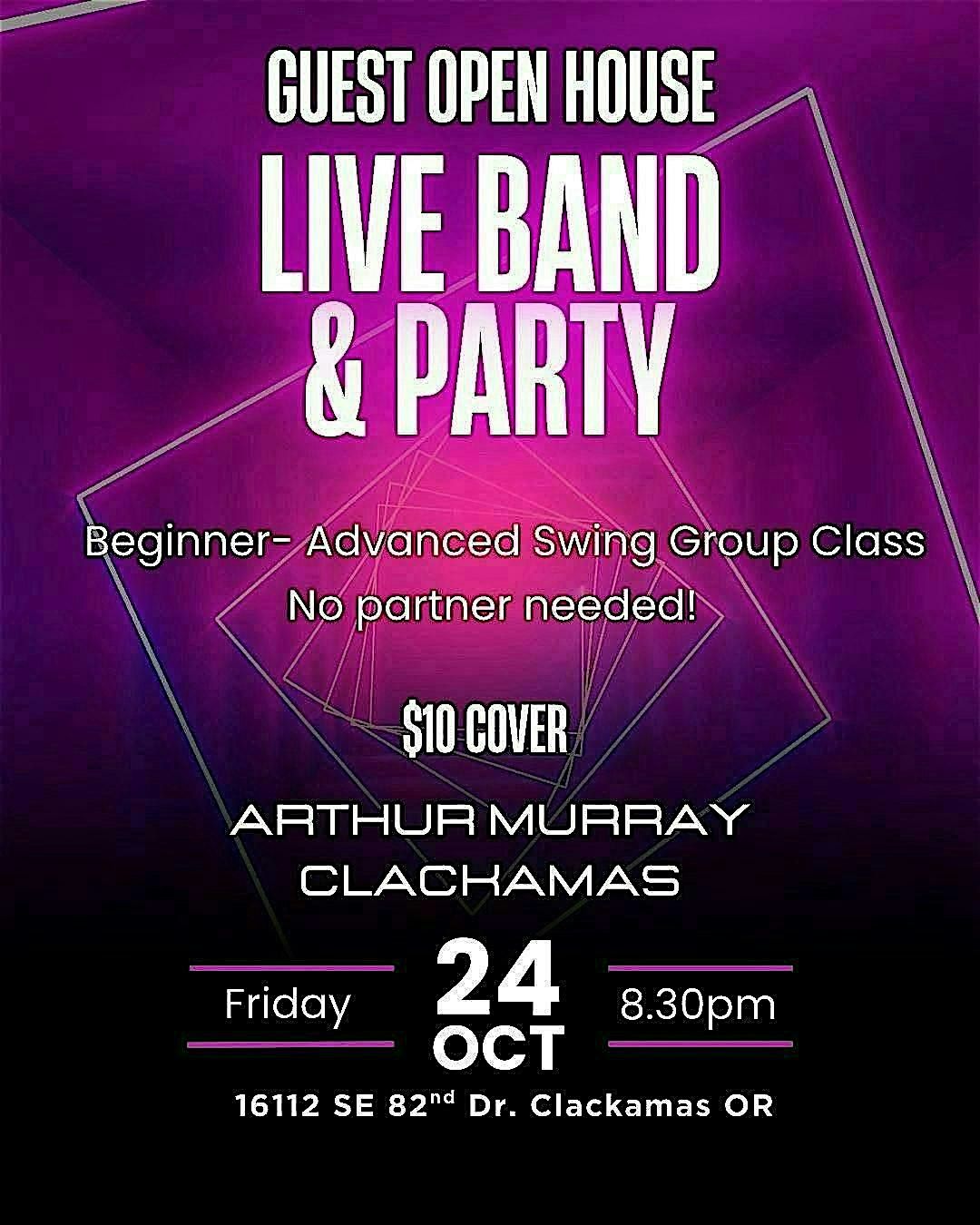 Guest Open House! Group class & Live Band dance party. No partner needed!