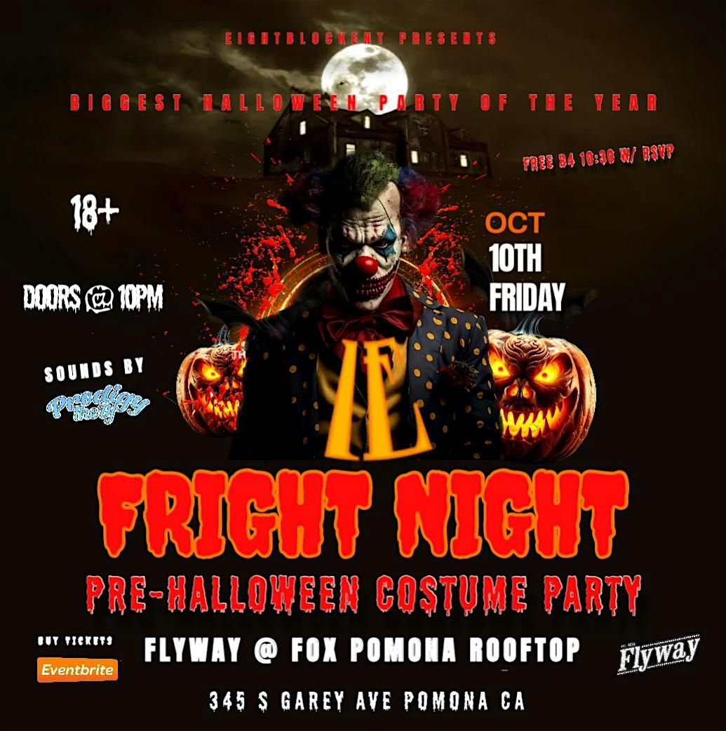 I.E FRIGHT NIGHT [PRE- HALLOWEEN COSTUME PARTY] @ FLYWAY POMONA ROOFTOP 18+