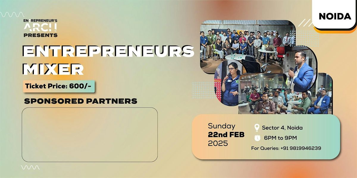 Entrepreneur's Mixer (Delhi NCR)