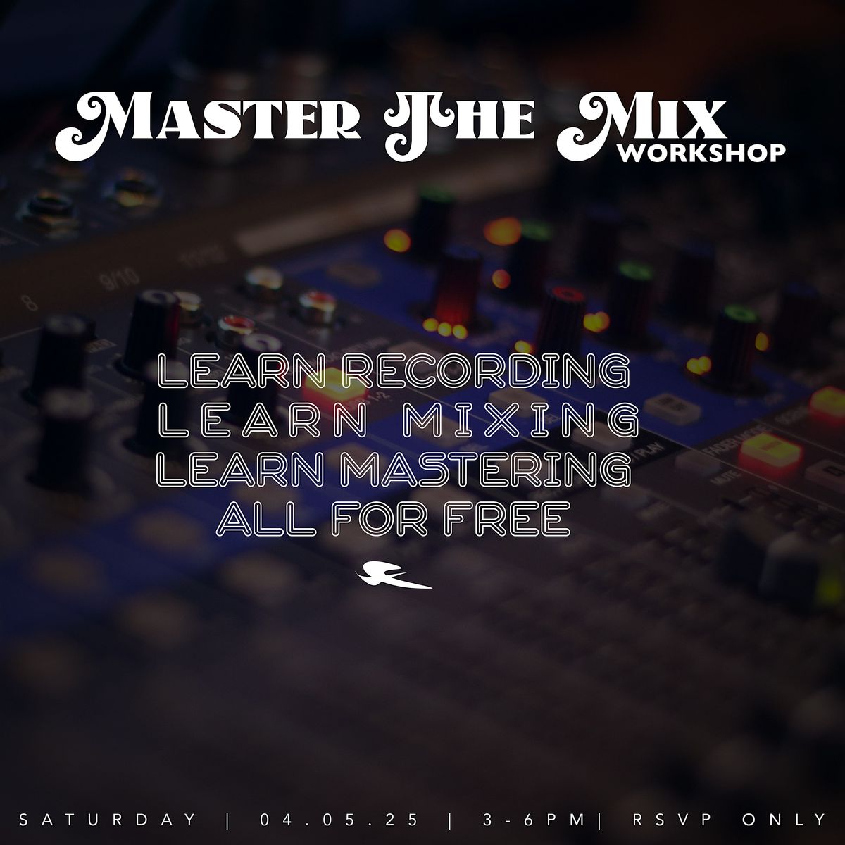 Master The Mix Workshop