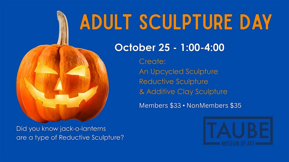 Adult Sculpture Day