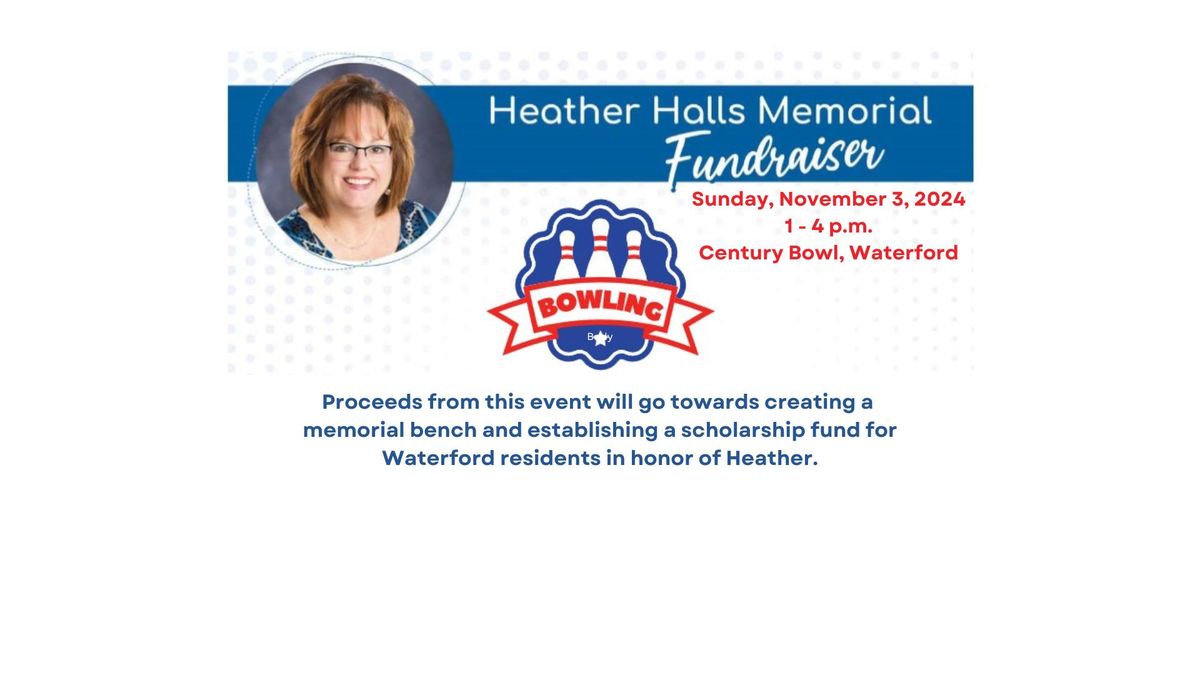 Heather Halls Memorial Fundraiser