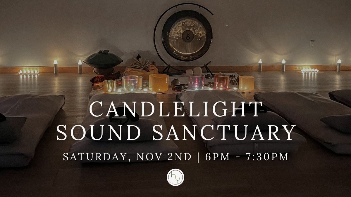 Candlelight Sound Sanctuary with Kirsten Kairos