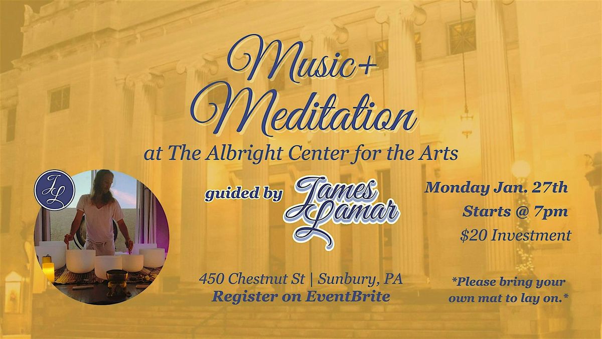 Music & Meditation Sound Bath Experience