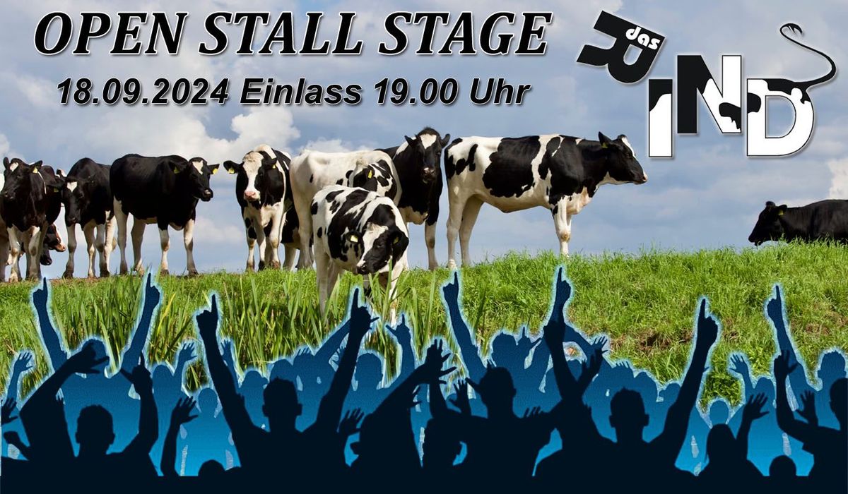 Open Stall \u2013 die Open Stage B\u00fchne im Rind | R\u00fcsselsheim