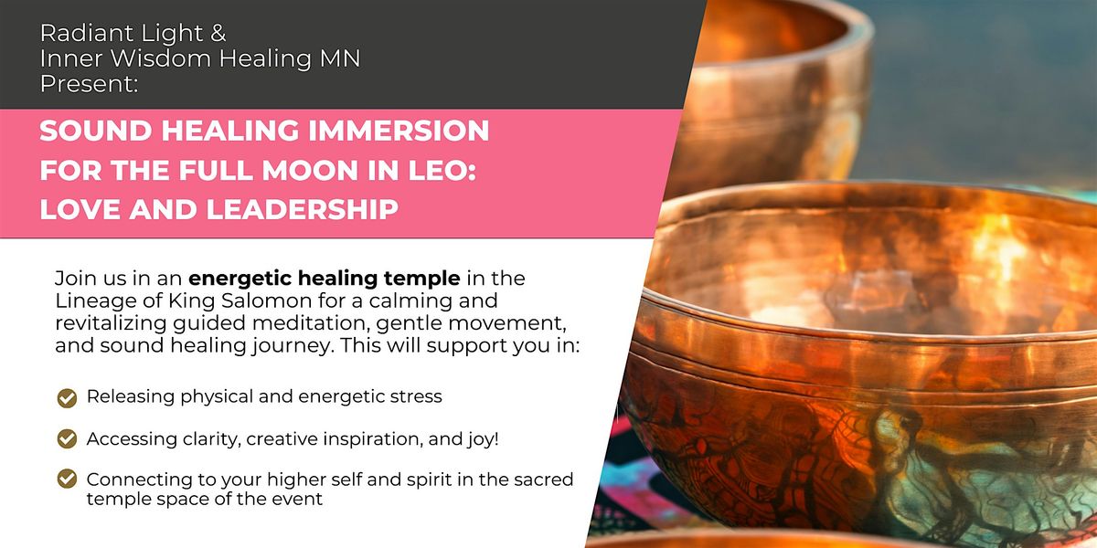 Sound Healing & Release Ceremony for the Full Moon in Leo